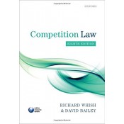 Oxford's Competition Law For B.S.L & L.L.B by Rechard Whish & David Balley